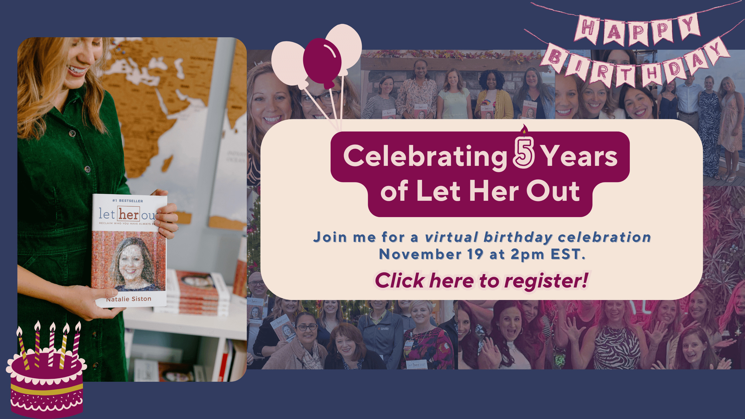 Celebrating 5 Years of Let Her Out